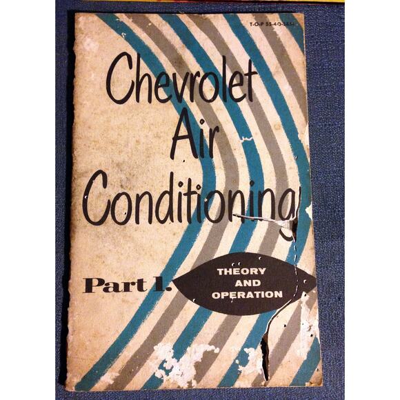 Vintage Original 1955 "Chevrolet Air Conditioning Training Theory & Operation" - Picture 1 of 7